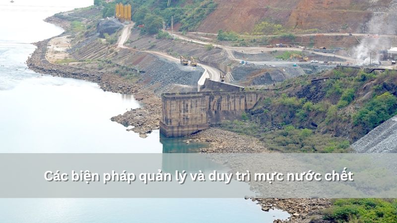 quản lý và duy trì mực nước chết