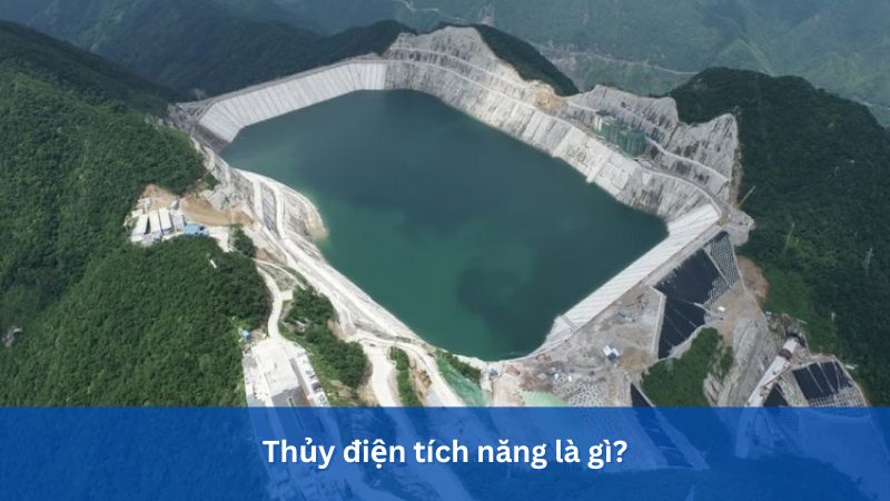 thủy điện tích năng là gì