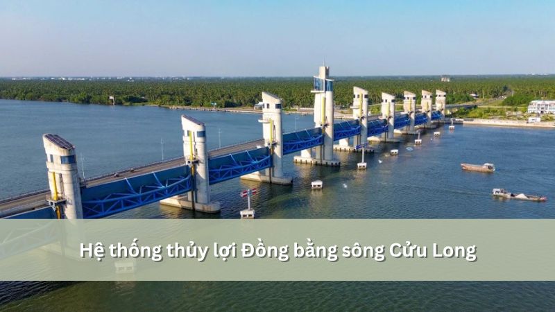 thủy lợi đồng bằng sông cửu long