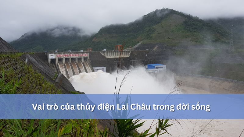 Vai trò của thủy điện lai châu